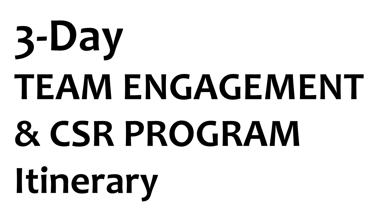 3-Day Team Engagement & CSR Program Itinerary